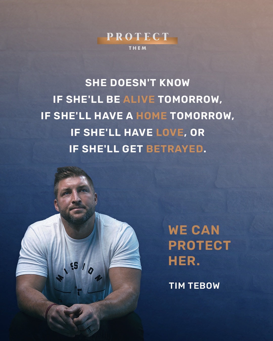 Protect Them: A letter from Tim Tebow :: Tim Tebow Foundation